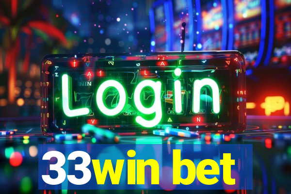 33win bet